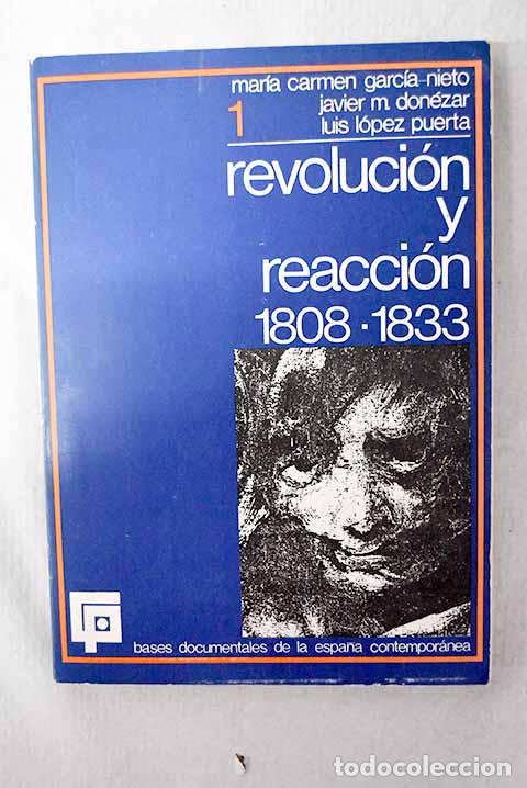 Libros: Revoluci&oacute;n y Reacci&oacute;n 1808-1833