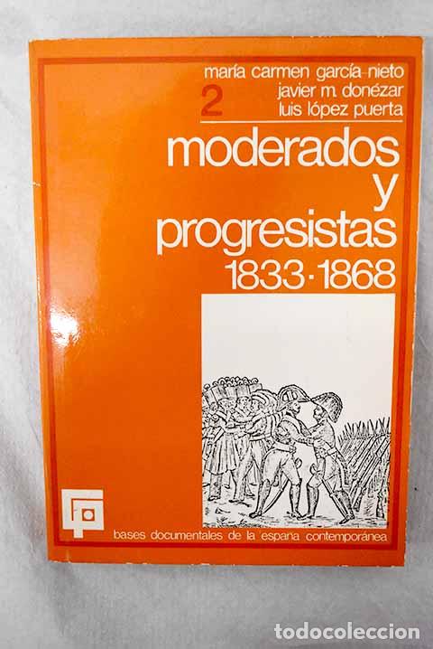 Libros: Moderados y progresistas. 1833-1868