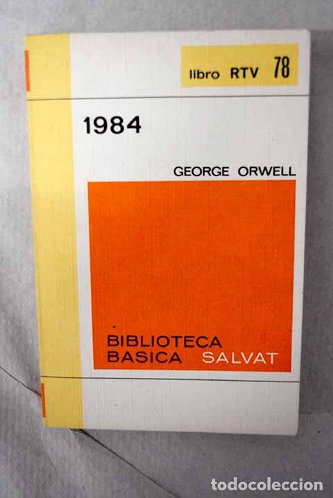 Libros: 1984: Orwell, George.- Orwell, George