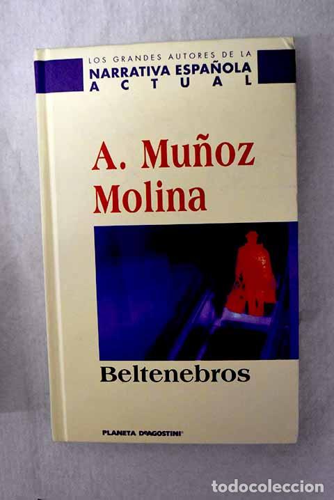 Livros em segunda m&atilde;o: Beltenebros: Mu&ntilde;oz Molina, Antonio.- Mu&ntilde;oz Molina, Antonio