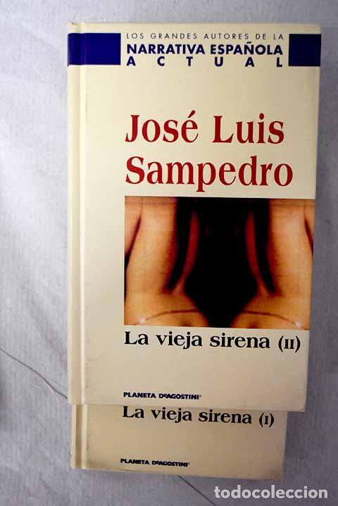 Livros em segunda m&atilde;o: La vieja sirena: Sampedro, Jos&eacute; Luis.- Sampedro, Jos&eacute; Luis