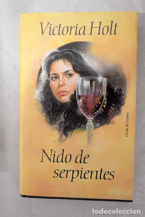 Livros em segunda m&atilde;o: Nido de serpientes: Holt, Victoria.- Holt, Victoria