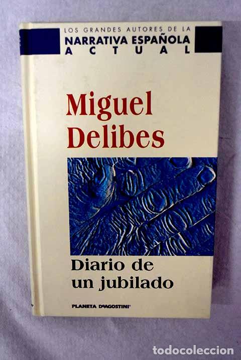 Livros em segunda m&atilde;o: Diario de un jubilado.- Delibes, Miguel