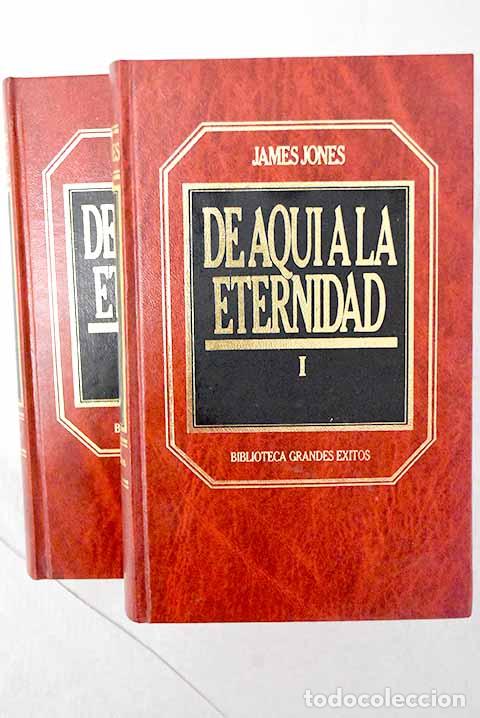 Livros em segunda m&atilde;o: De aqu&iacute; a la eternidad.- Jones, James