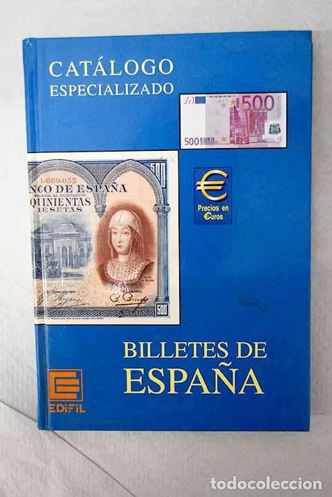 books: Cat&aacute;logo especializado de billetes de Espa&ntilde;a