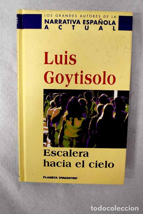 books: Escalera hacia el cielo.- Goytisolo, Luis