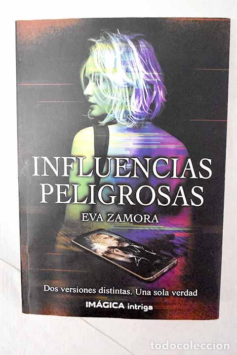 books: Influencias peligrosas.- Zamora, Eva