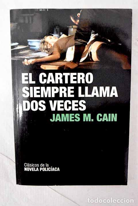 books: El cartero siempre llama dos veces.- Cain, James M.
