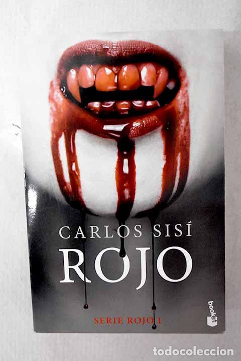 Livres: Rojo: Sis&iacute;, Carlos: Booket..- Sis&iacute;, Carlos