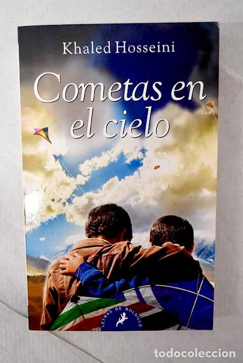 Libros: Cometas en el cielo: Hosseini, Khaled.- Hosseini, Khaled