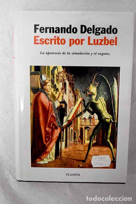 Libros: Escrito por Luzbel: Delgado, Fernando.- Delgado, Fernando