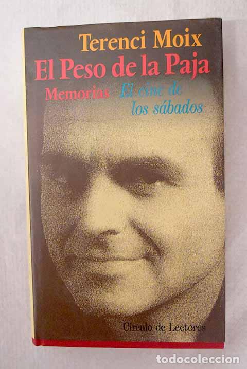 Libros: El cine de los s&aacute;bados.- Moix, Terenci