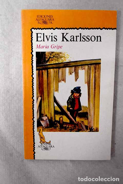 Libros: Elvis Karlsson: Gripe, Maria.- Gripe, Maria
