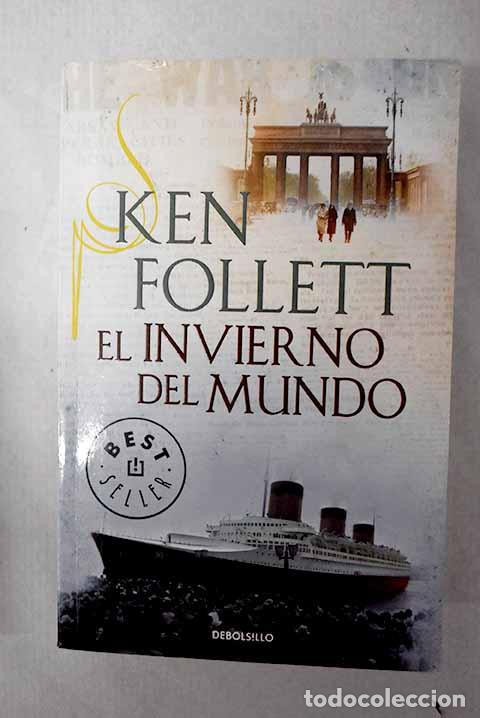 Libros: El invierno del mundo.- Follett, Ken
