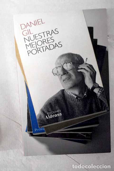 Libros: Nuestras mejores portadas.- Gil, Daniel