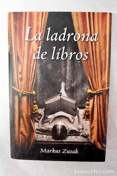 Libros: La ladrona de libros.- Zusak, Markus