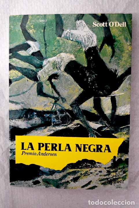 Libros: La perla negra: O Dell, Scott.- O Dell, Scott