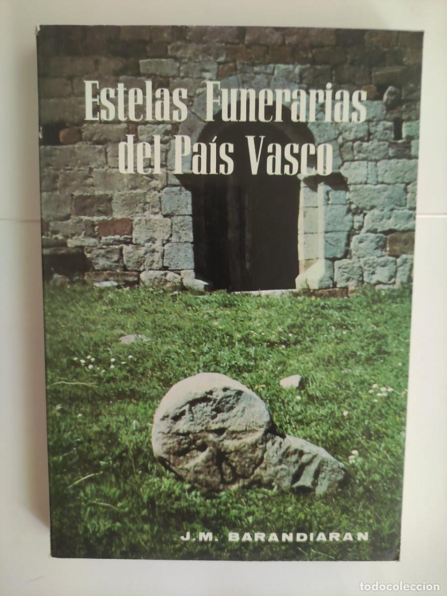Libros: Estelas funerarias del Pa&iacute;s vasco. Edici&oacute;n Biling&uuml;e - Jos&eacute; Miguel de Barandiaran