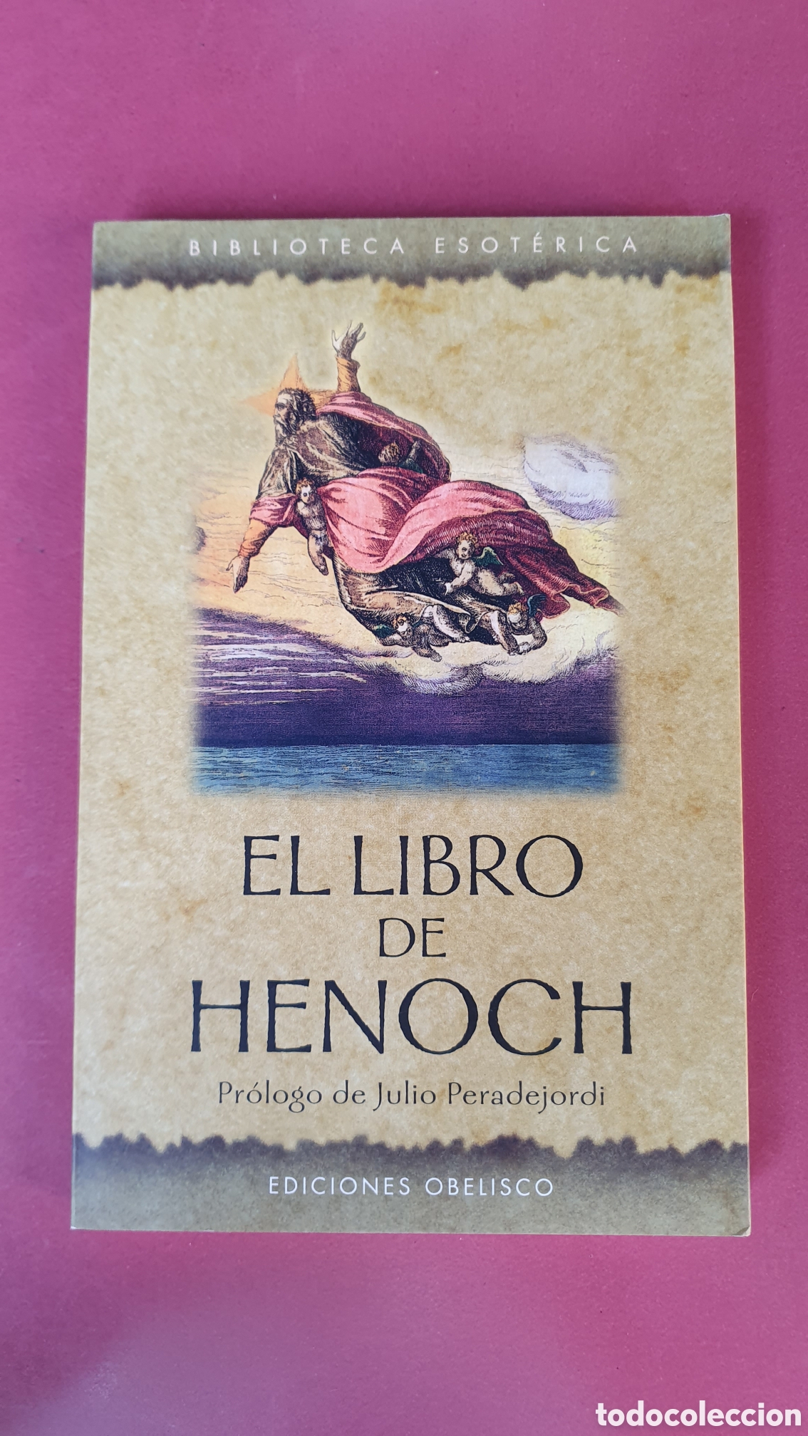 Libros: El libro de Henoch. Pr&oacute;logo de Julio Peradejordi