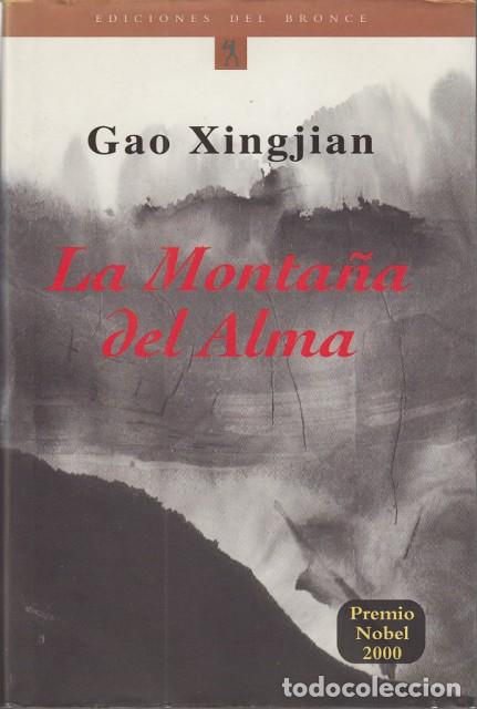 Libros: LA MONTA&Ntilde;A DEL ALMA - XINGJIAN, GAO