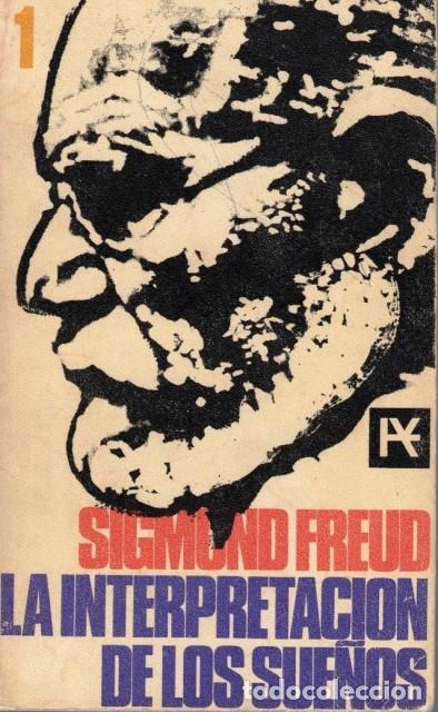 Libros: LA INTERPRETACION DE LOS SUE&Ntilde;OS 1 - FREUD, SIGMUND - Foto 1