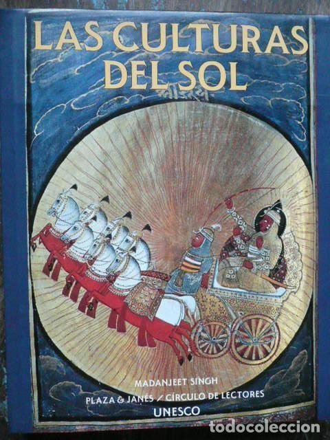 Livros em segunda m&atilde;o: LAS CULTURAS DEL SOL - SINGH, MADANJEET