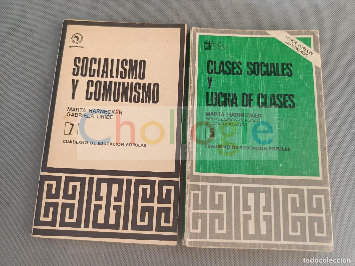Libros: Dos LIBROS Marta Harnecker Socialismo y Comunismo Clases sociales