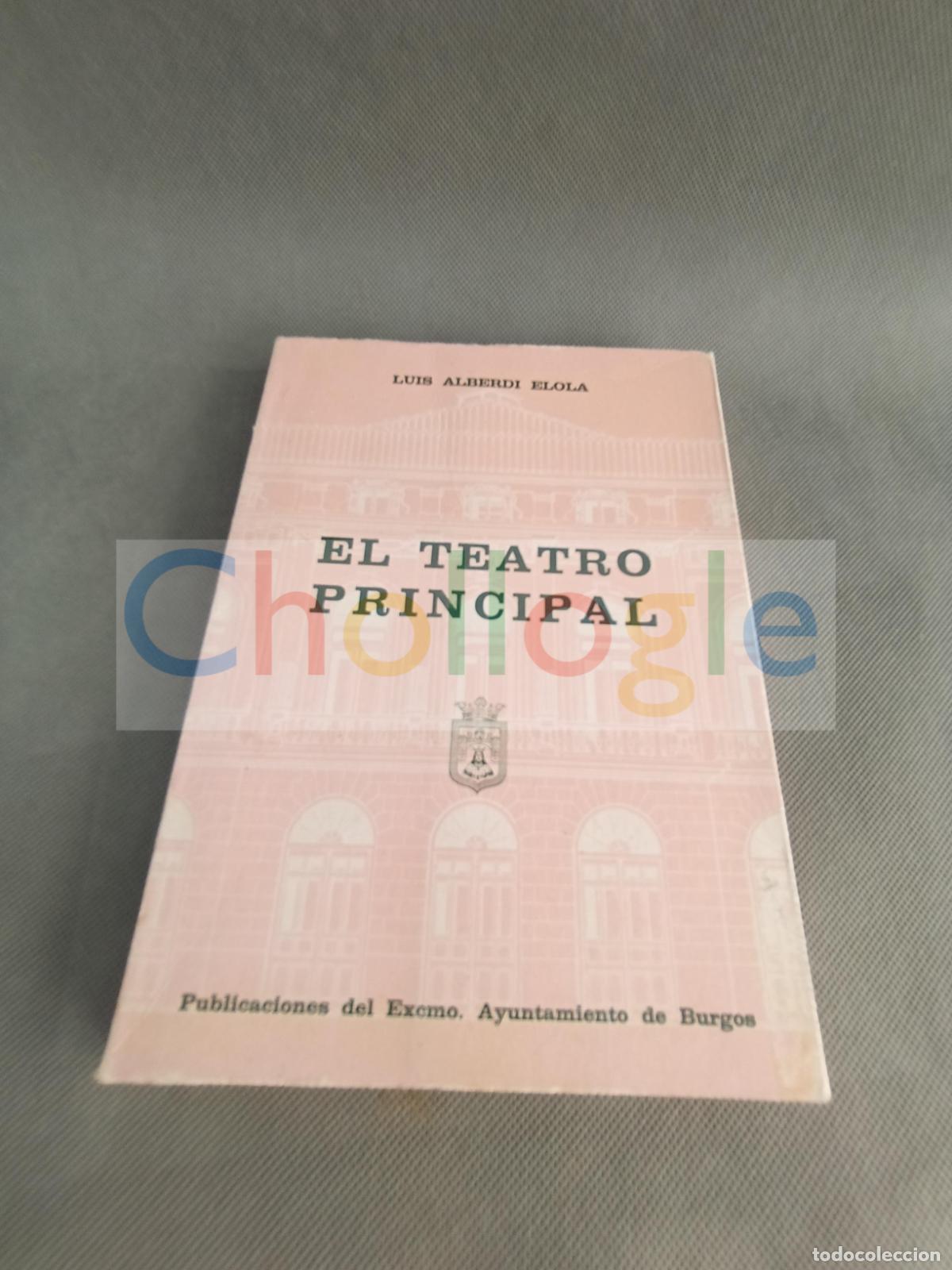 Libros: El Teatro Principal Ayuntamiento de Burgos