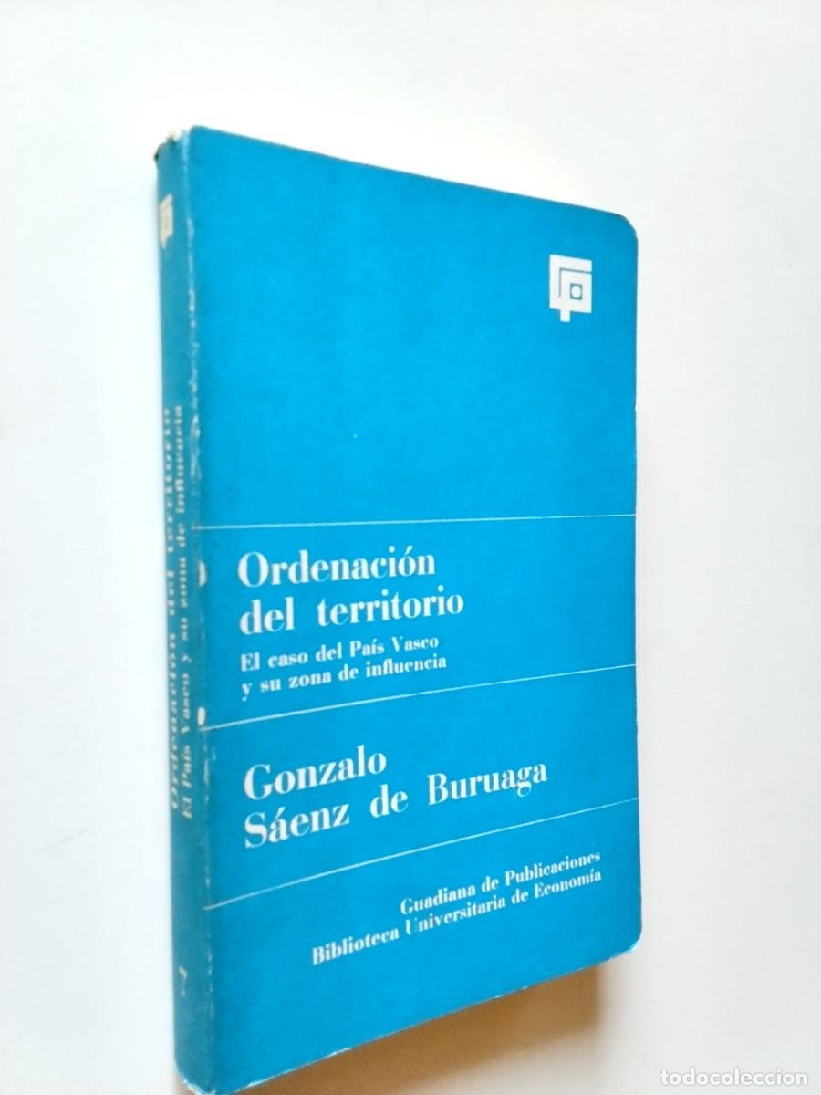 books: Gonzalo S&aacute;enz de Buruaga - Ordenaci&oacute;n del territorio. El caso del Pa&iacute;s Vasco y su zona de influencia