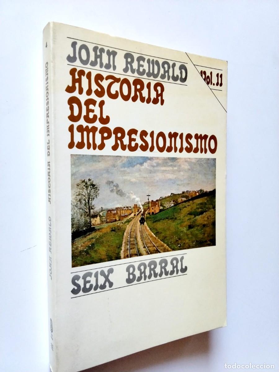 John Rewald - Historia del impresionismo