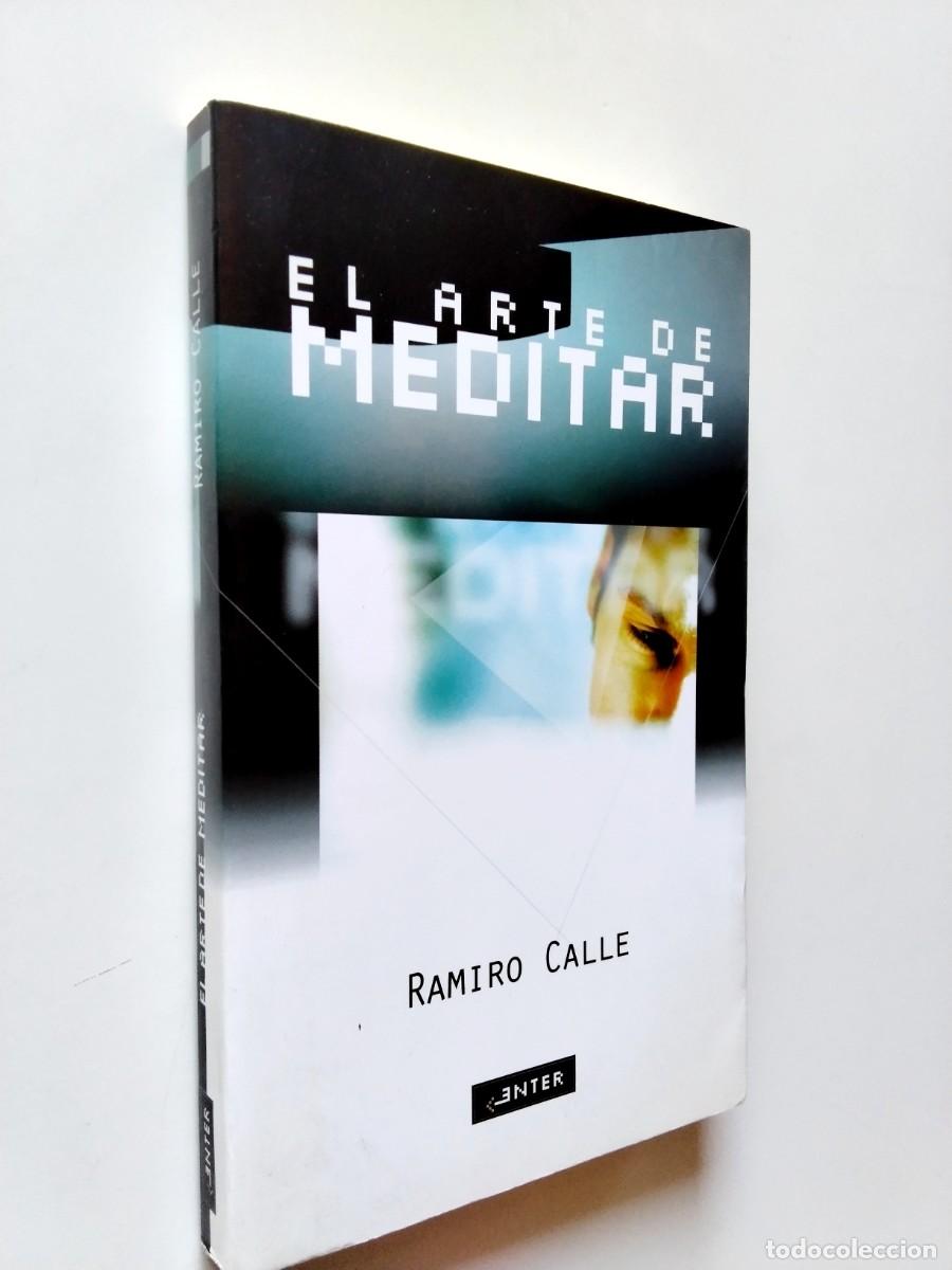Ramiro Calle - El arte de meditar