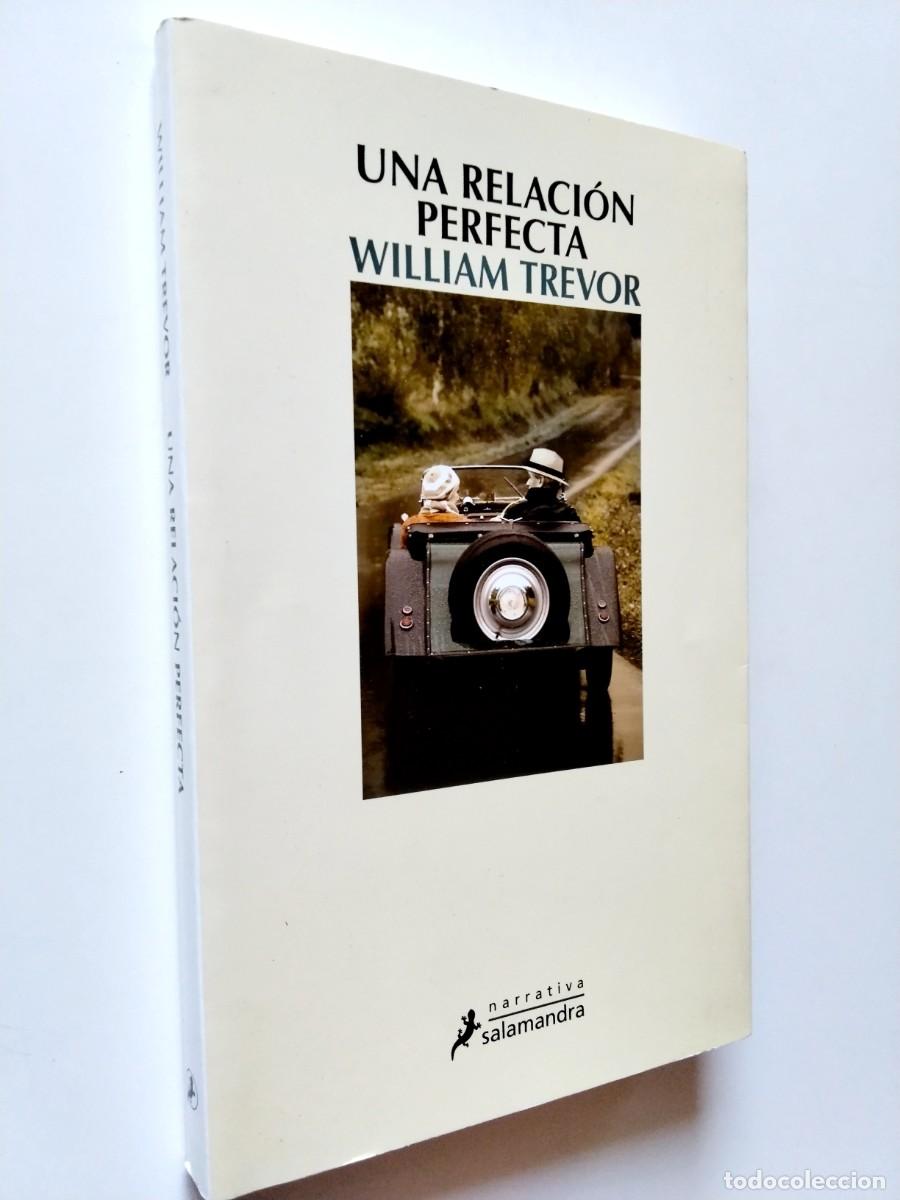 William Trevor - Una relaci&oacute;n perfecta