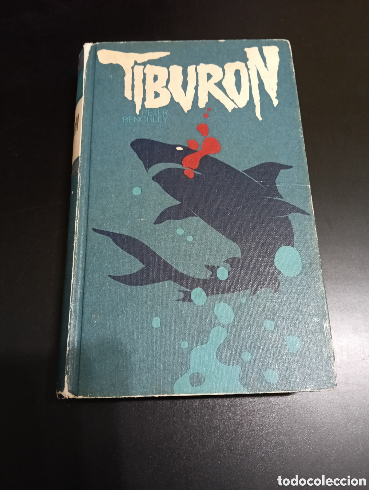Libros: TIBUR&Oacute;N &ndash; PETER BENCHLEY &ndash; C&Iacute;RCULO DE LECTORES &ndash; 1974 &ndash; EDICI&Oacute;N VINTAGE