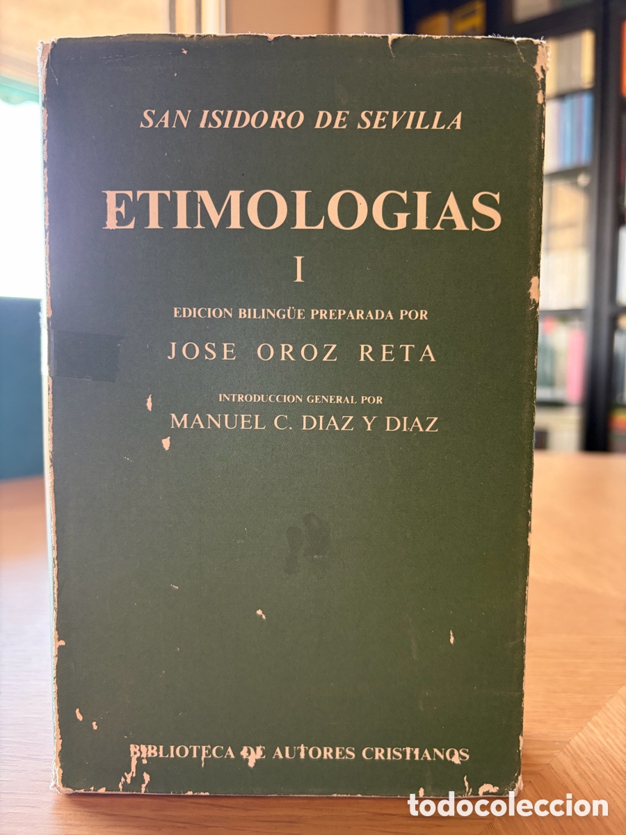 Libros: Etimologias I - San Isidoro de Sevilla. Biblioteca de autores cristianos. BAC 433