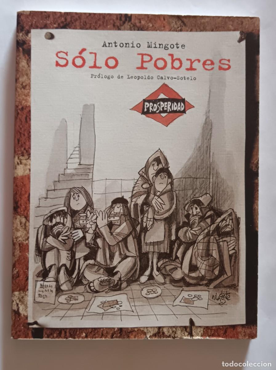 Libros: Mingote-S&oacute;lo pobres-1&ordf; edici&oacute;n.