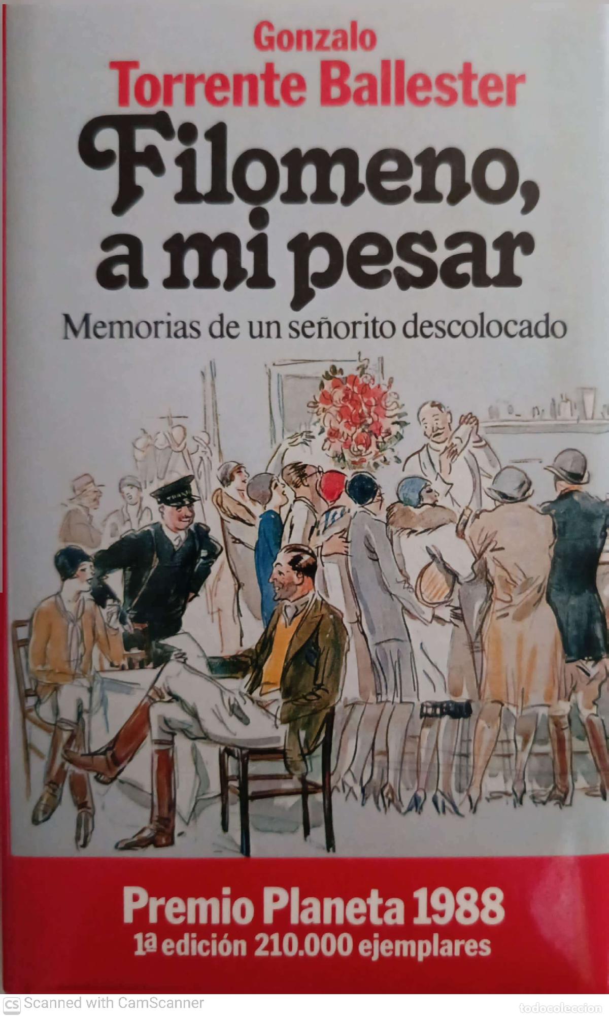 Libros: Filomeno, a mi pesar - Gonzalo Torrente Ballester