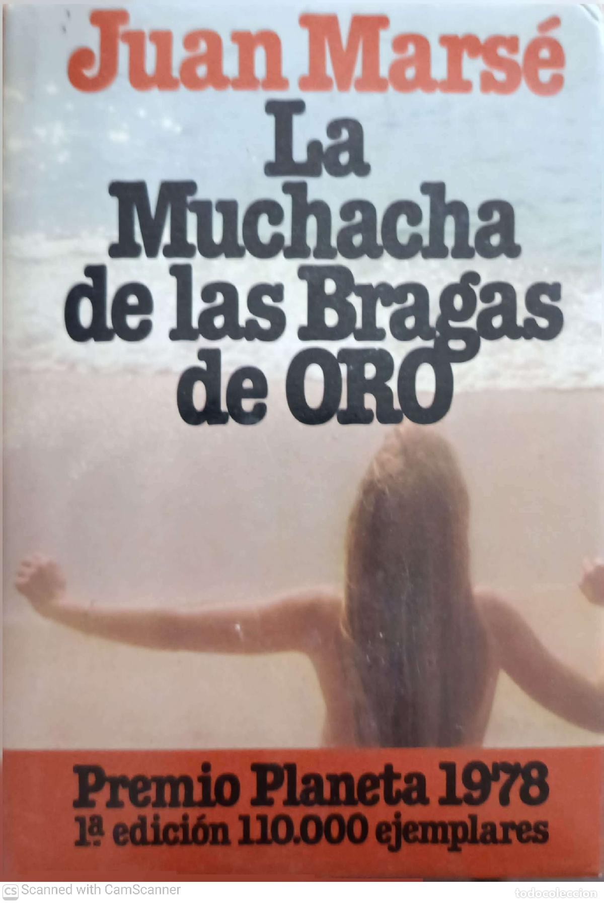 Libros: La muchacha de las bragas de oro - Juan Mars&eacute;