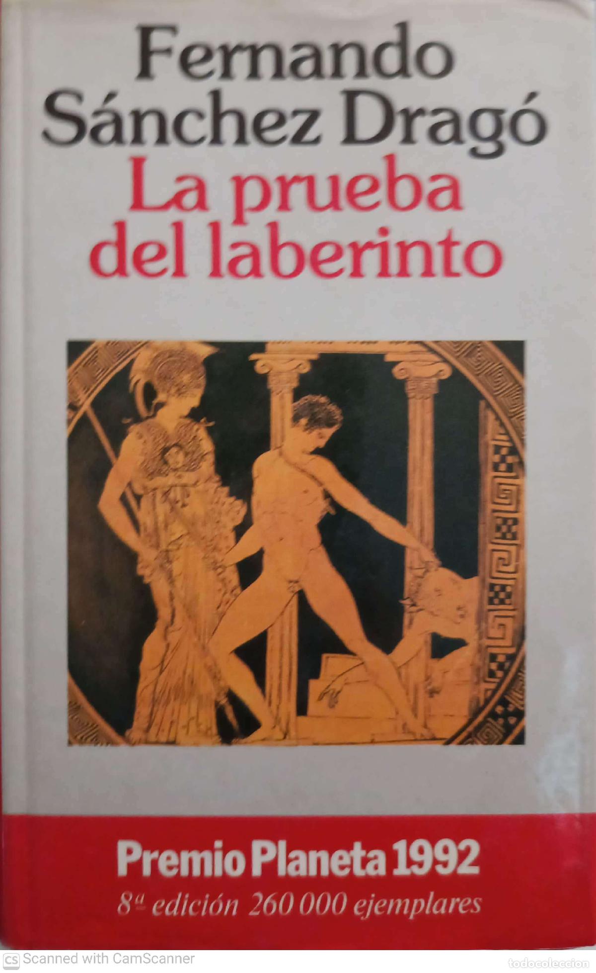Libros: La prueba del laberinto - Fernando S&aacute;nchez Drag&oacute;