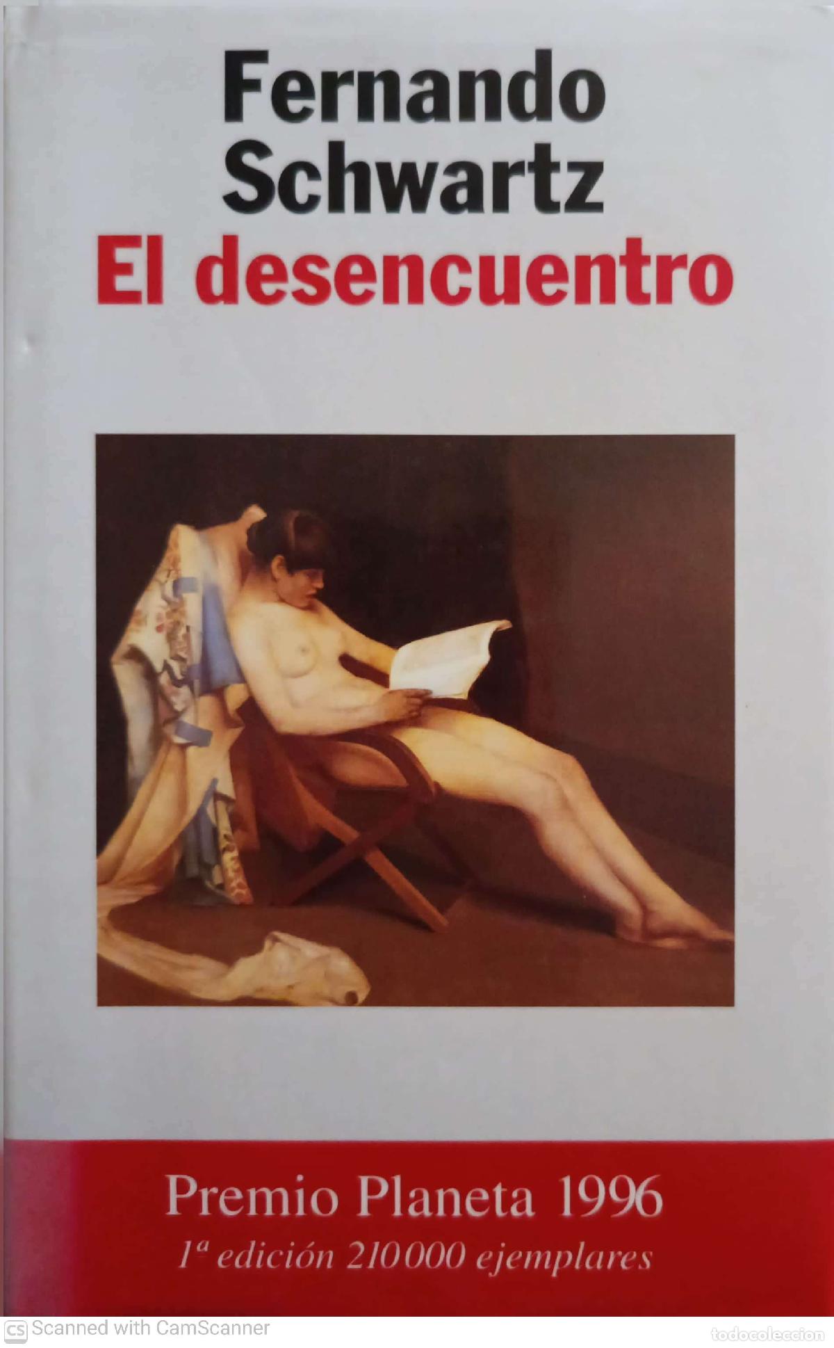 Libros: El desencuentro - Fenando Schwartz
