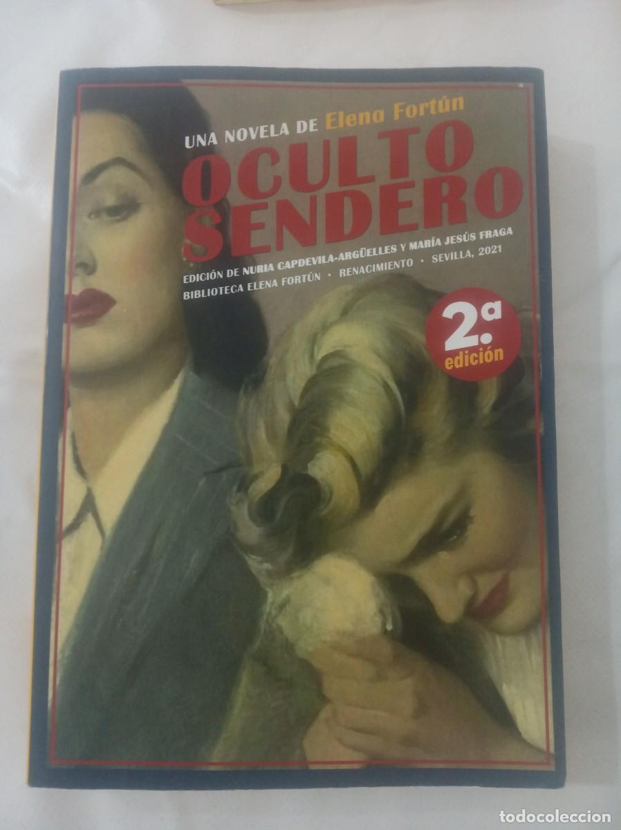 Libros: OCULTO SENDERO ( ELENA FORTUN )