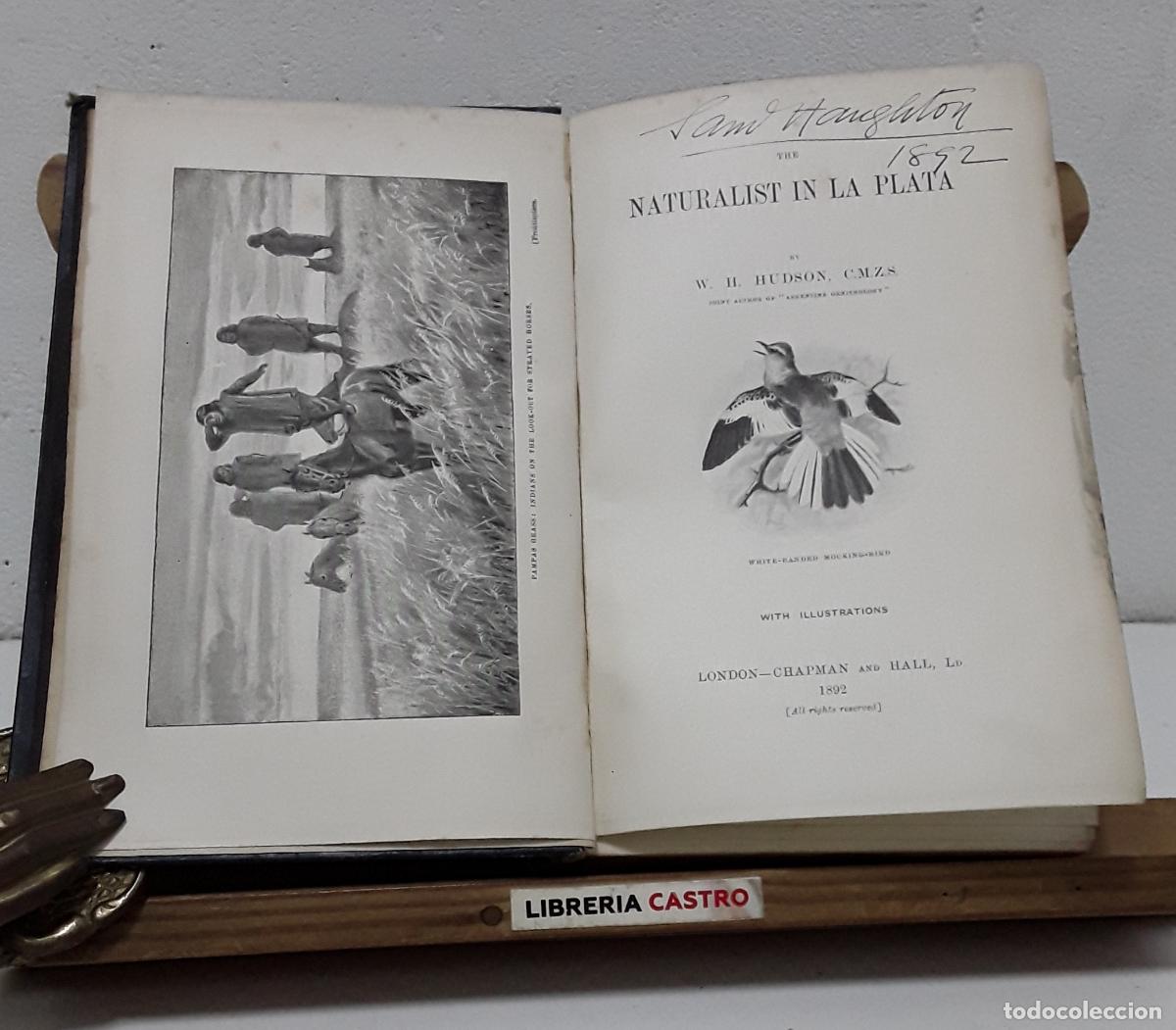 Libros: The Naturalist in la Plata by Hudson - W. H. Hudson.