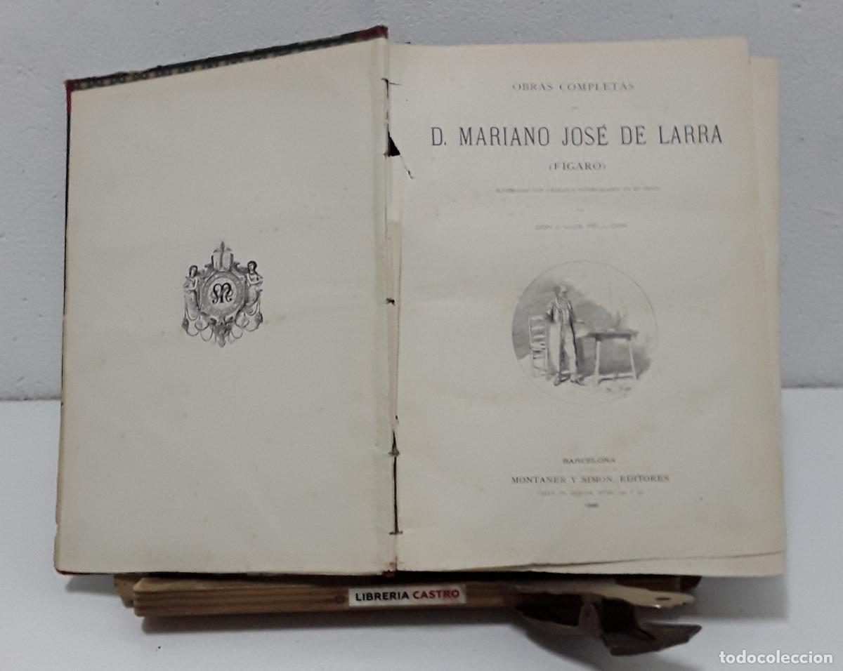 Libros: Obras Completas de D. Mariano Jos&eacute; de Larra. F&iacute;garo - Mariano Jos&eacute; de Larra.