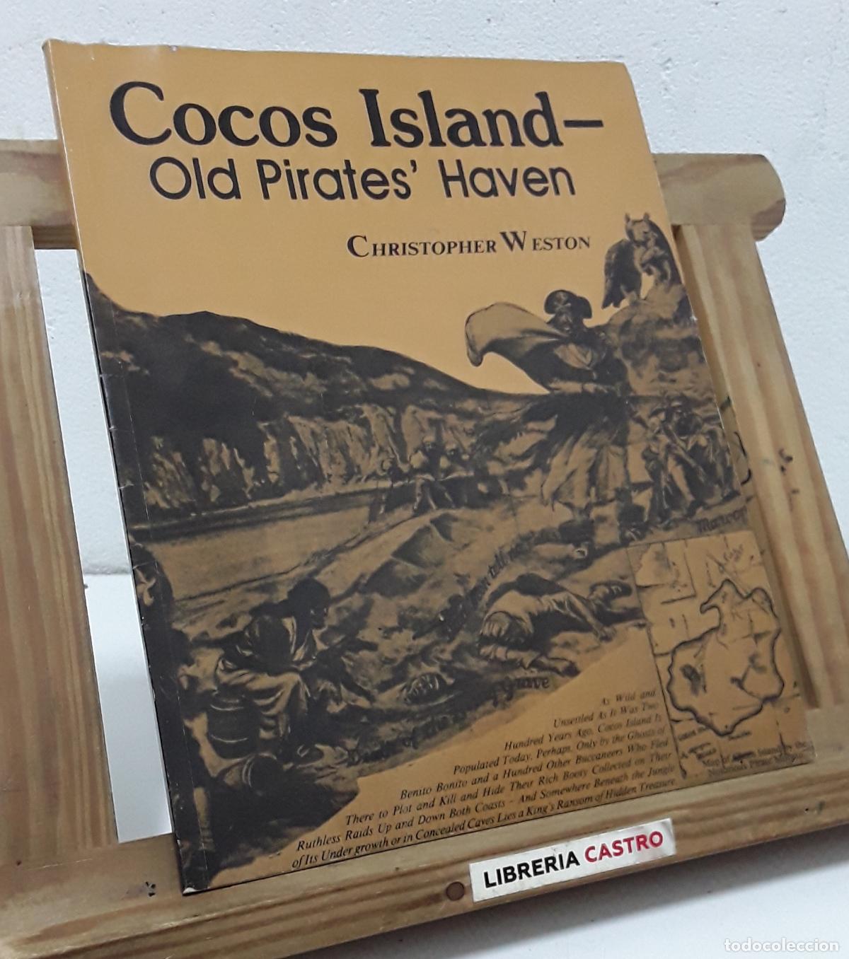 Libros: Cocos Island - Old Pirate's Haven - J. Christopher Weston Knight.