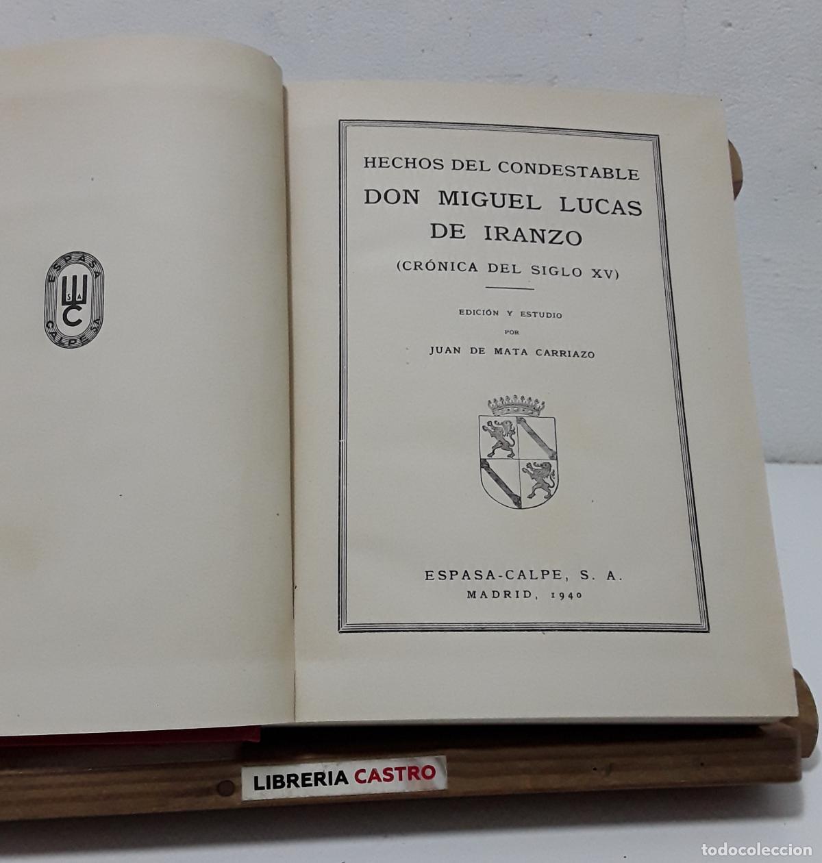 Libros: Colecci&oacute;n de Cr&oacute;nicas Espa&ntilde;olas. Tomo III, Hechos del Condestable Don Miguel Lucas de Iranzo (Cr&oacute;nic