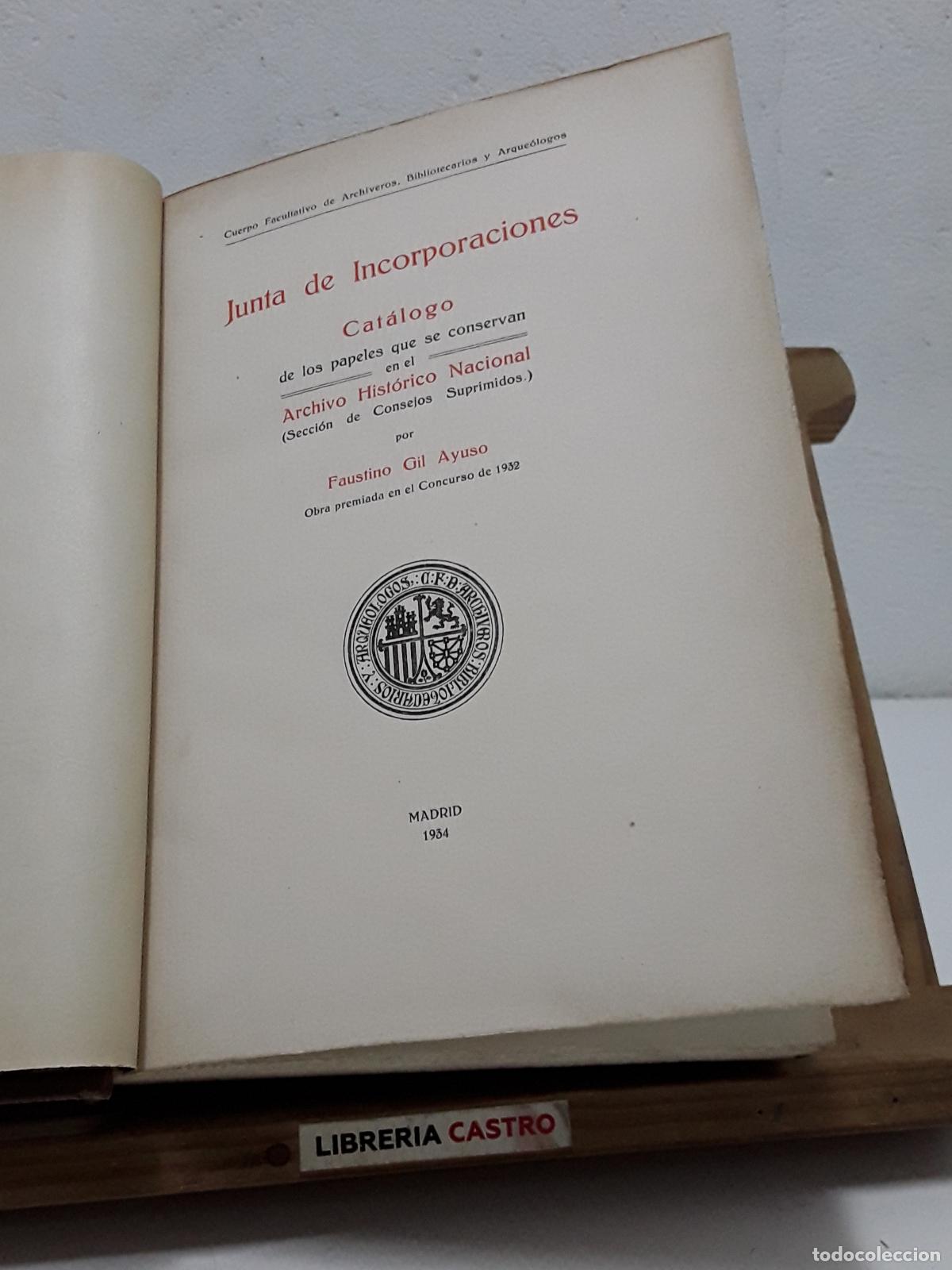 Libros: Junta de Incorporaciones. Cat&aacute;logo de los papeles que se conservan en el Archivo Nacional, secci&oacute;n d