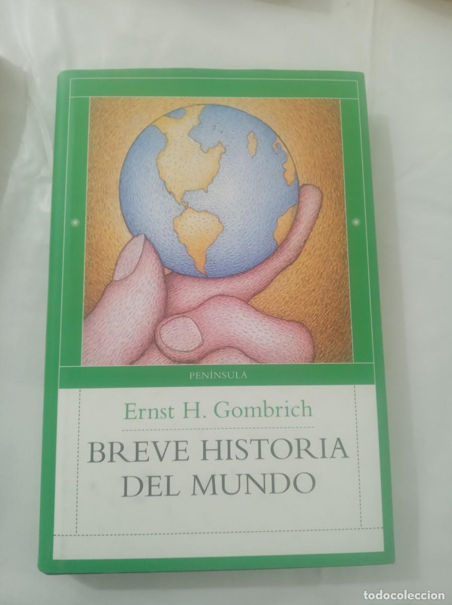 Libros: BREVE HISTORIA DEL MUNDO ( ERNST H. GOMBRICH )