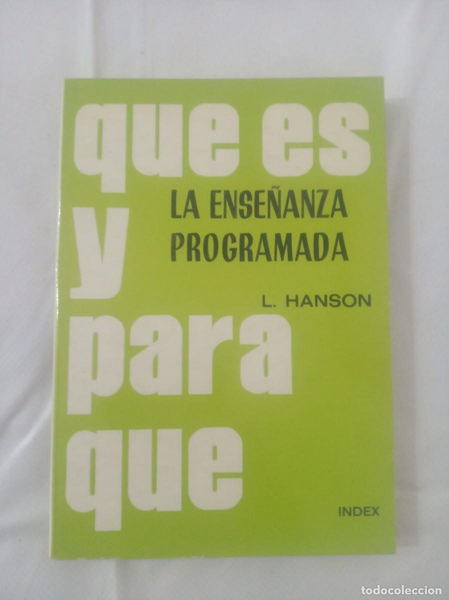 Libros: LA ENSE&Ntilde;ANZA PROGRAMADA ( L. HANSON )