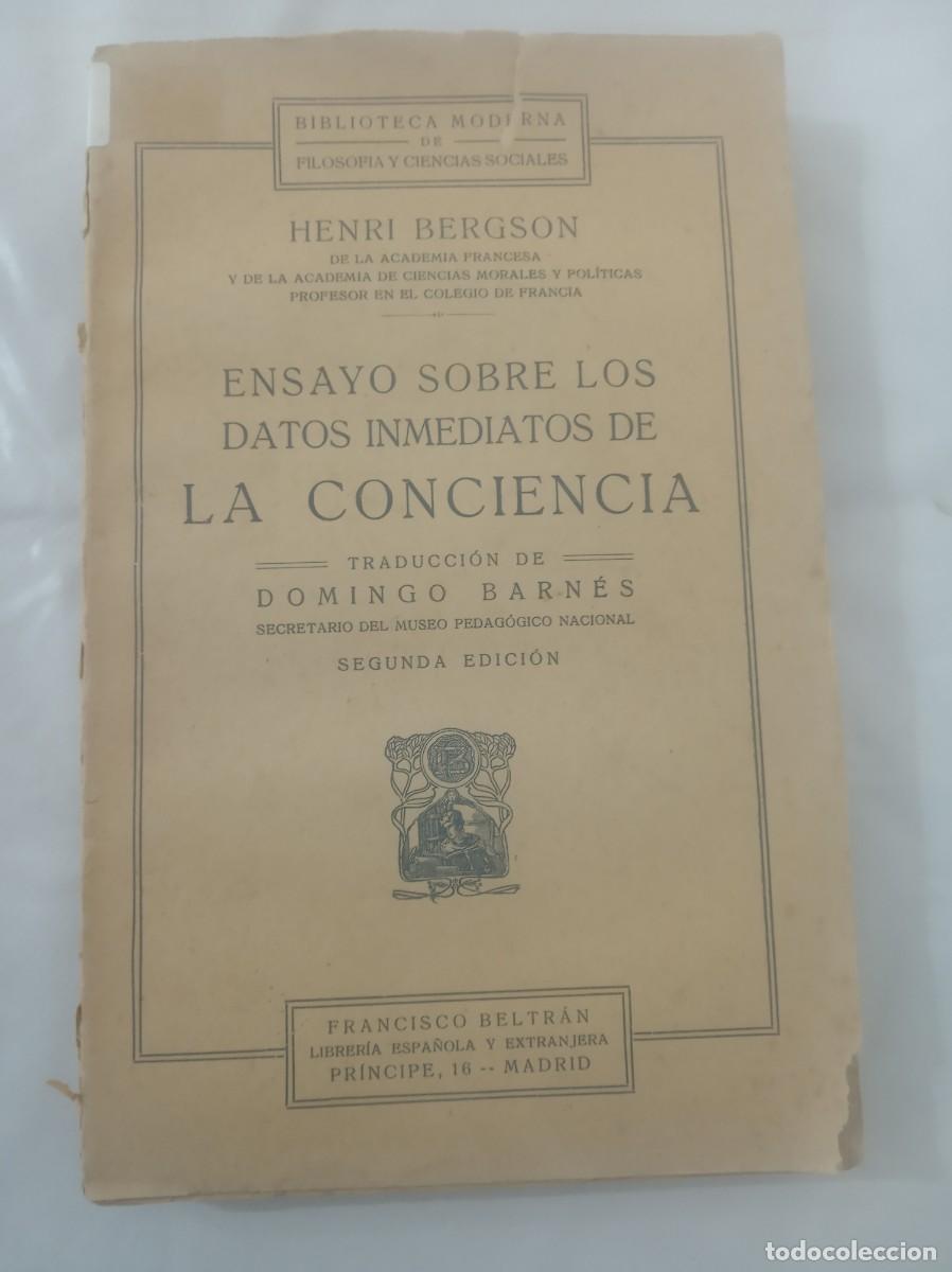 Libros: ENSAYO SOBRE LOSDATOS INMEDIATOS DE LA CONCIENCIA ( HENRI BERGSON )