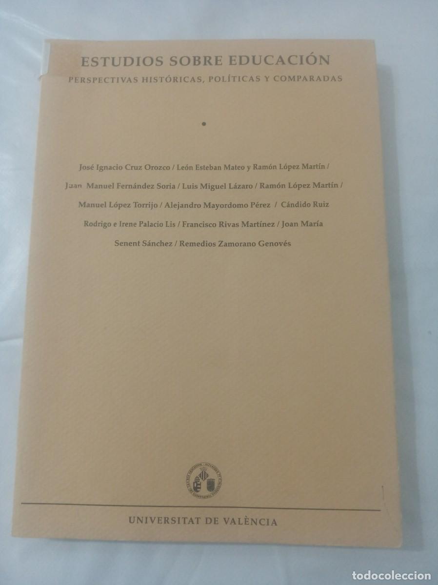 Libros: ESTUDIOS SOBRE EDUCACION Perspectivas historicas, politicas y comparadas ( V.V.A.A. )