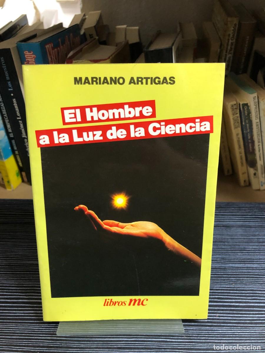Libros: El hombre a la luz de la ciencia Mariano Artigas Libros MC